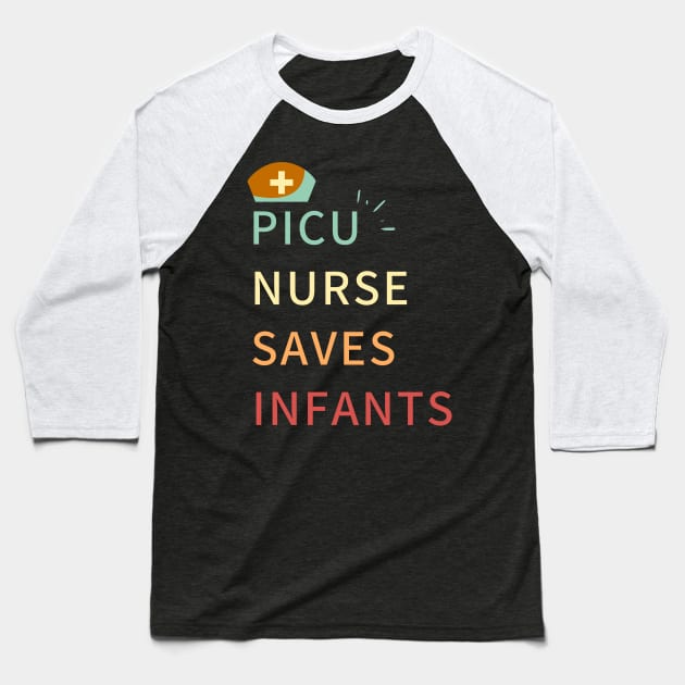 picu nurse saves infants retro colours Baseball T-Shirt by rock-052@hotmail.com